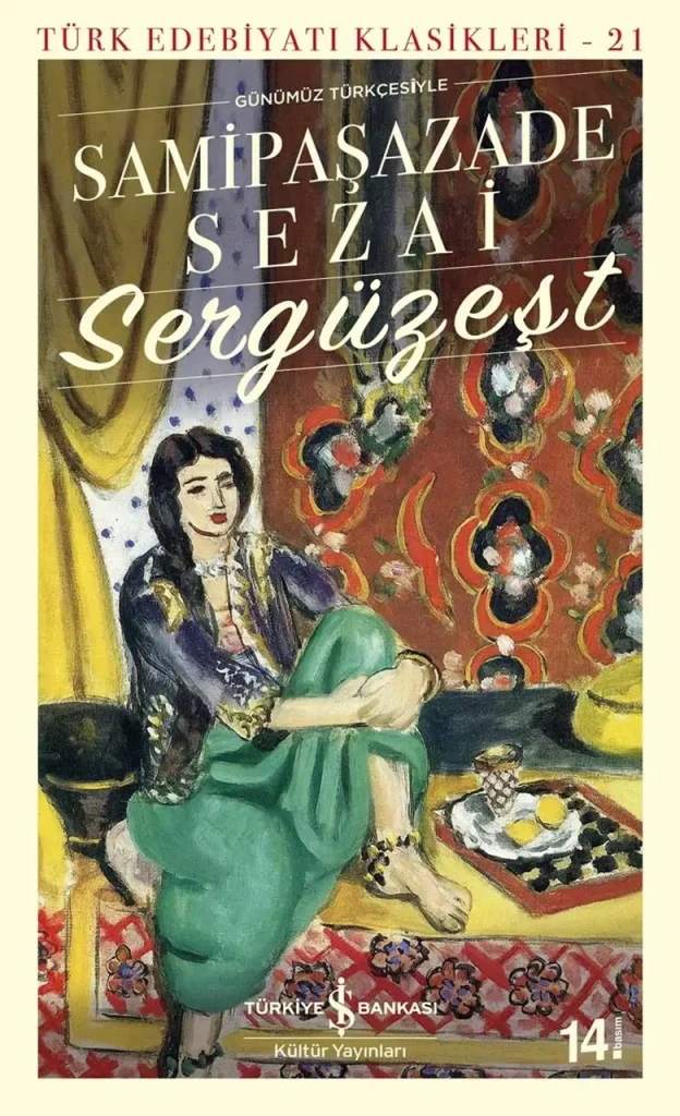 Sergüzeşt- Samipaşazade Sezai