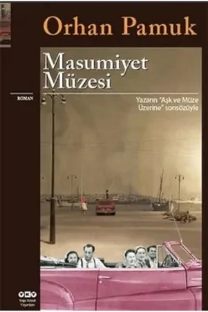 Masumiyet Müzesi- Orhan Pamuk