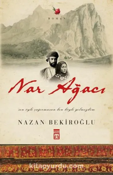 Nar Ağacı- Nazan Bekiroğlu