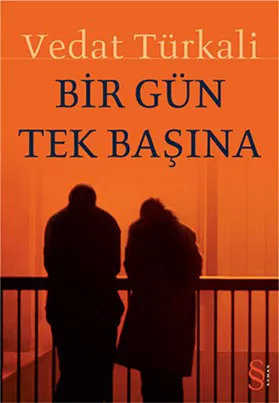 Bir Gün Tek Başına- Vedat Türkali