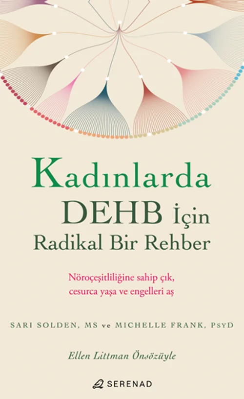 Kadinlarda-DEHB-Icin-Radikal-Bir-Rehber-Sari-Solden-Ms-ve-Michelle-Frank-PSYD