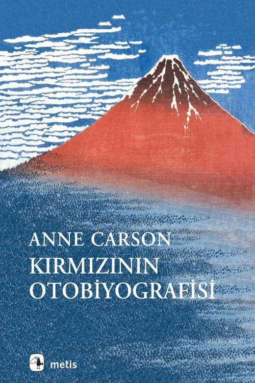 1. Kırmızının Otobiyografisi (Autobiography of Red, 1998)